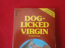 Load image into Gallery viewer, Vintage Adult Paperback Novel/Book Dog-Licked Virgin     PB4
