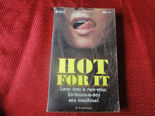 Load image into Gallery viewer, Vintage Erotic Porn Paperback Book/Novel Hot For It Bee Line 1970     PB6
