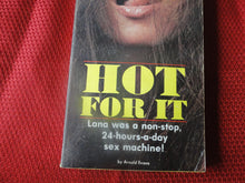 Load image into Gallery viewer, Vintage Erotic Porn Paperback Book/Novel Hot For It Bee Line 1970     PB6

