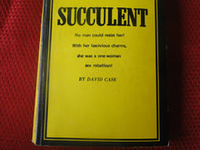 Load image into Gallery viewer, Vintage Erotic Porn Paperback Book/Novel Orpheus Succulent 1970     PB6
