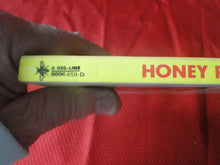 Load image into Gallery viewer, Vintage Erotic Porn Paperback Book/Novel Honey Pot 1970       PB6
