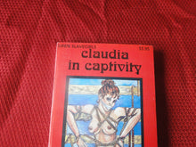 Load image into Gallery viewer, Vintage Erotic Porn Paperback Book/Novel Claudia In Captivity 1986       PB6
