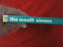 Load image into Gallery viewer, Vintage Adult Paperback Book/Novel The Mouth Sinners 1970          G2
