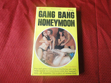 Load image into Gallery viewer, Vintage Erotic Porn Paperback Book/Novel Gang Bang Honeymoon 1970    PB6
