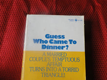 Load image into Gallery viewer, Vintage Erotic Porn Paperback Book/Novel Guess Who Came To Dinner? 1973     PB6

