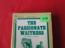 Load image into Gallery viewer, Vintage Erotic Porn Paperback Book/Novel The Passionate Waitress 1974        PB5
