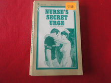 Load image into Gallery viewer, Vintage Erotic Porn Paperback Book/Novel Nurse's Secret Urge 1975      PB5
