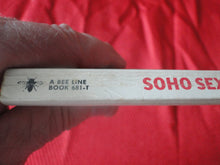 Load image into Gallery viewer, Vintage Erotic Porn Paperback Book/Novel Soho Sex Club 1971         PB5
