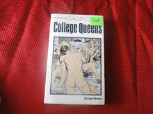 Load image into Gallery viewer, Vintage Erotic Porn Paperback Book/Novel College Queens 1974          PB5
