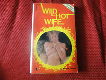 Load image into Gallery viewer, Vintage Erotic Porn Paperback Book/Novel Greenleaf Wild Hot Wife STAINED BACK COVER   BT1
