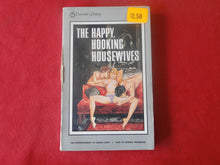Load image into Gallery viewer, Vintage Erotic Porn Paperback Book/Novel The Happy, Hooking Housewives Star 1975    X5
