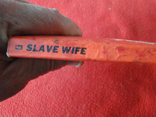 Load image into Gallery viewer, Vintage Adult Paperback Novel/Book Greenleaf 1977 Slave Wife  FOXING     X11
