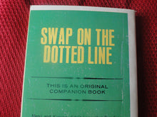 Load image into Gallery viewer, Vintage Erotic Porn Paperback Book/Novel Swap On The Dotted Line 1969     BT1
