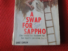 Load image into Gallery viewer, Vintage Erotic Porn Paperback Book/Novel Greenleaf A Swap For Sappho 1970      BT1
