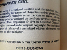 Load image into Gallery viewer, Vintage Erotic Porn Paperback Book/Novel Chopper Girl Greenleaf 1976       X5

