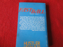 Load image into Gallery viewer, Vintage Adult Paperback Novel/Book Hustler Fastball 1980         X11
