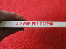 Load image into Gallery viewer, Vintage Adult Paperback Novel/Book  A Swap For Sappho Greenleaf 1970       X11
