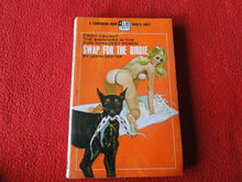 Load image into Gallery viewer, Vintage Adult Paperback Novel/Book Swap For The Birdie 1970      X11
