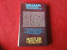 Load image into Gallery viewer, Vintage Adult Paperback Novel/Book Hustler The Orgasm Trainees      X11
