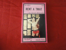 Load image into Gallery viewer, Vintage Adult Paperback Book/Novel Rent A Twat 1971            G4
