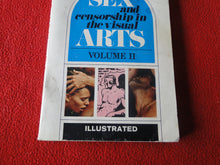 Load image into Gallery viewer, Vintage Adult Paperback Novel/Book Sex and Censorship in the Visual Arts Vol. II STAINED  X33
