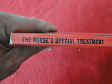 Load image into Gallery viewer, Vintage Adult Paperback Novel/Book The Nurse's Special Treatment 1977      X33
