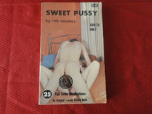 Load image into Gallery viewer, Vintage Adult Paperback Book/Novel Sweet Pussy Rob Mooney 25 Color Illustrations    G4
