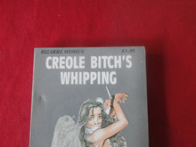 Load image into Gallery viewer, Vintage Erotic Porn Paperback Book/Novel Star 1987 Creole Bitch's Whipping      X5
