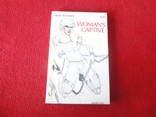 Load image into Gallery viewer, Vintage Adult Paperback Novel/Book Woman's Captive 1980 BACK COVER STAIN    X33
