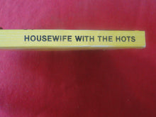 Load image into Gallery viewer, Vintage Erotic Porn Paperback Book/Novel Greenleaf 1987 Housewife With The Hots    X19
