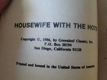 Load image into Gallery viewer, Vintage Erotic Porn Paperback Book/Novel Greenleaf 1987 Housewife With The Hots    X19

