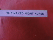 Load image into Gallery viewer, Vintage Erotic Porn Paperback Book/Novel Greenleaf 1987 The Naked Night Nurse     X19
