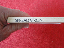 Load image into Gallery viewer, Vintage Adult Paperback Novel/Book Spread Virgin 1980       X33
