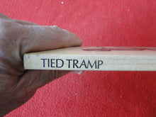 Load image into Gallery viewer, Vintage Adult Paperback Novel/Book Tied Tramp 1980 FOXING       X33
