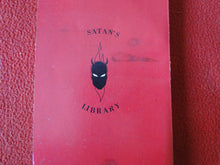 Load image into Gallery viewer, Vintage Adult Paperback Novel/Book Satan's Library Schooled By The Devil     X33
