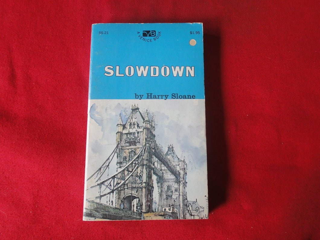 Vintage Adult Paperback Book/Novel Slowdown Harry Sloane 1972     G5