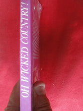 Load image into Gallery viewer, Vintage Adult Paperback Book/Novel Oh Wicked Country 1982     G5
