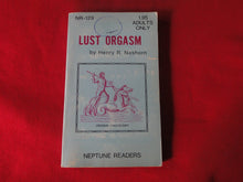 Load image into Gallery viewer, Vintage Adult Paperback Book/Novel Lust Orgasm Henry R. Nashorn 1970    G5
