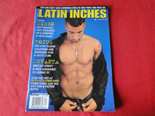 Load image into Gallery viewer, Vintage Adult Erotic Sexy Magazine Gay Interest Latin Inches April 2001     G7
