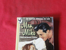 Load image into Gallery viewer, Vintage Adult Paperback Book/Novel Mrs. Mike 1947      G5
