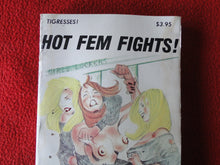 Load image into Gallery viewer, Vintage Adult Paperback Novel/Book Hot Fem Fights 1986 FOXING      X5
