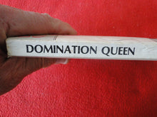 Load image into Gallery viewer, Vintage Adult Paperback Novel/Book Domination Queen 1981        X5
