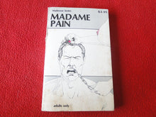 Load image into Gallery viewer, Vintage Adult Paperback Novel/Book Madame Pain 1980       X5
