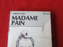 Load image into Gallery viewer, Vintage Adult Paperback Novel/Book Madame Pain 1980       X5
