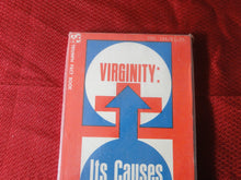 Load image into Gallery viewer, Vintage Adult Paperback Book/Novel Virginity:  Its Causes and Cures     BT2
