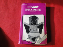 Load image into Gallery viewer, Vintage Adult Paperback Novel/Book Hungry Housewife 1988     FF
