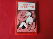 Load image into Gallery viewer, Vintage Erotic Porn Paperback Book/Novel Tied &amp; Tormented 1984     GD3
