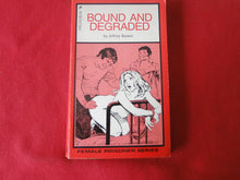 Load image into Gallery viewer, Vintage Erotic Porn Paperback Book/Novel Bound and Degraded 1984      GD3
