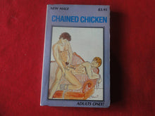 Load image into Gallery viewer, Vintage Adult Paperback Novel/Book Gay Interest Chained Chicken         PB1
