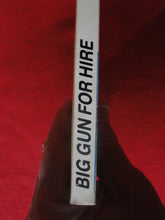 Load image into Gallery viewer, Vintage Adult Paperback Novel/Book Gay Interest Big Gun For Hire           PB1
